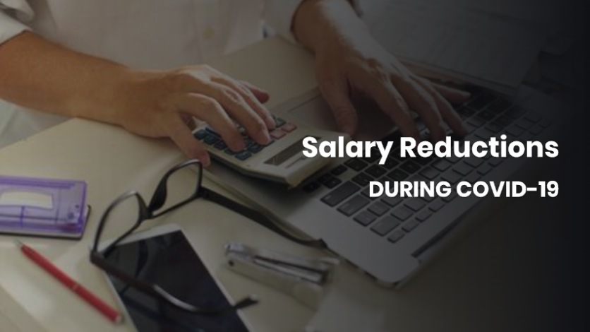 Salary Reductions During Covid-19