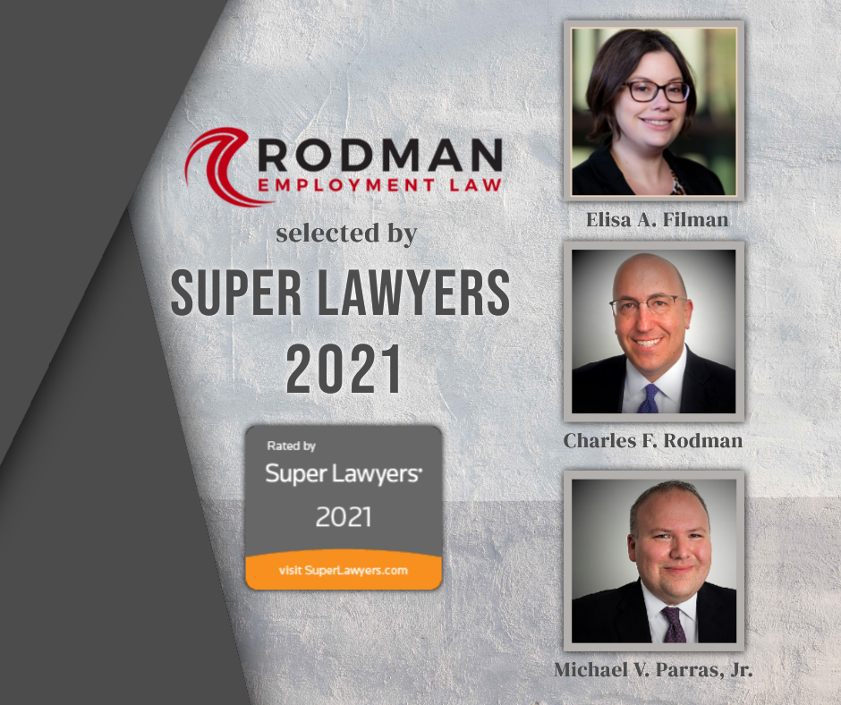 Rodman Employment Law Selected By Super Lawyers 2021
