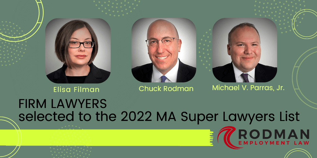 Firm Lawyers selected to the 2022 MA Super Lawyers List