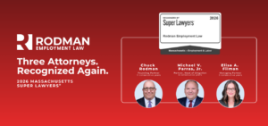 Rodman Employment Law Recognized by Super Lawyers