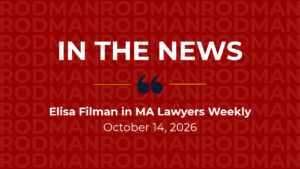 Elisa A. Filman Quoted in Massachusetts Lawyers Weekly on Unpaid Commission Dispute